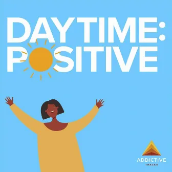 Daytime: Positive by Stephane Lo Jacomo