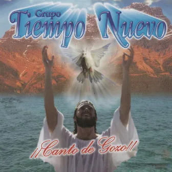 Canto De Gozo by Grupo Tiempo Nuevo