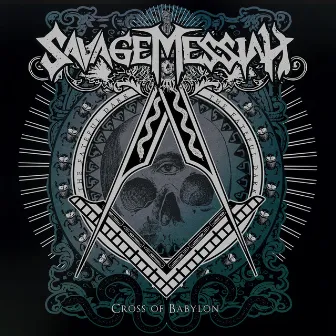 Cross of Babylon by Savage Messiah