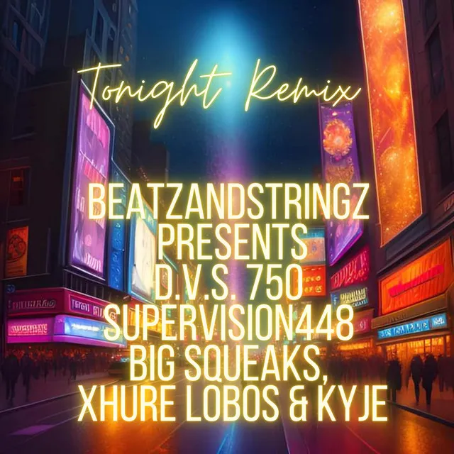 Tonight - BEATZANDSTRINGZ REMIX RADIO EDIT