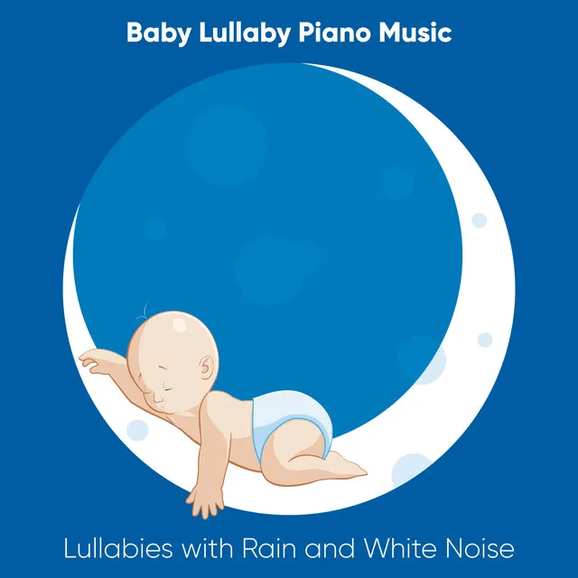 Rockabye Baby: Lullaby with White Noise Sound