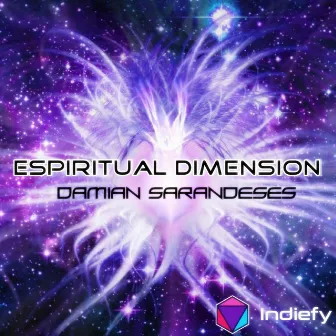 Espiritual Dimension by Damian Sarandeses