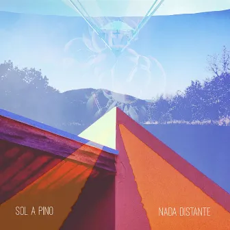 Nada Distante by Sol a Pino