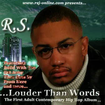 ...Louder Than Words by R.S.