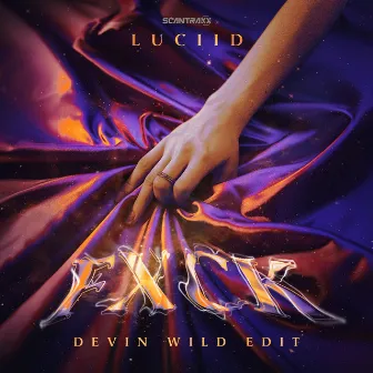 Fxck (Devin Wild Edit) by Luciid