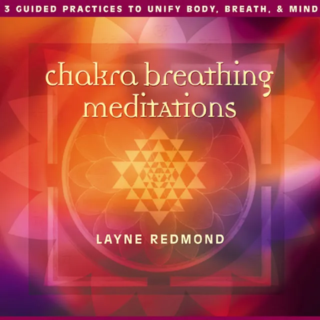 Chakra Breathing Meditations