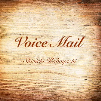 Voice Mail by Shinichi Kobayashi