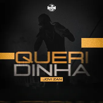 Queridinha by Jovi Zan