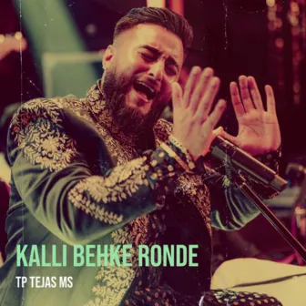 Kalli Behke Ronde by TP Tejas ms