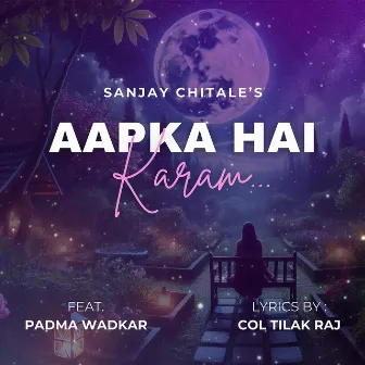 Aapka Hai Karam by Sanjay Chitale