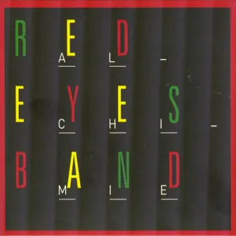 Alchimie by Red Eyes Band