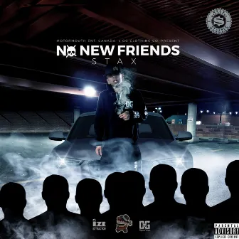 No New Friends by Stax