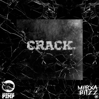 Crack by Terrier Pimp