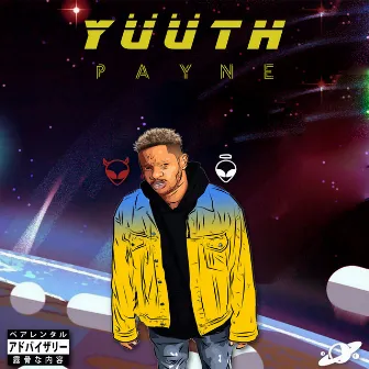 YÜÜTH by Payne