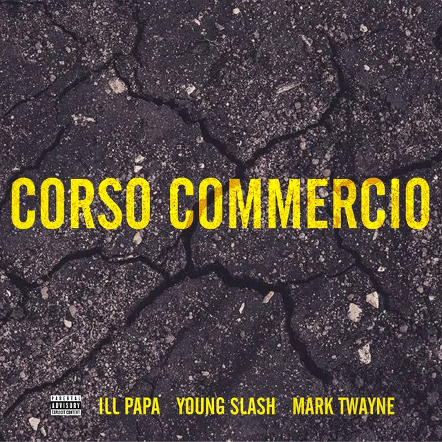 Corso Commercio - feat. Young Slash