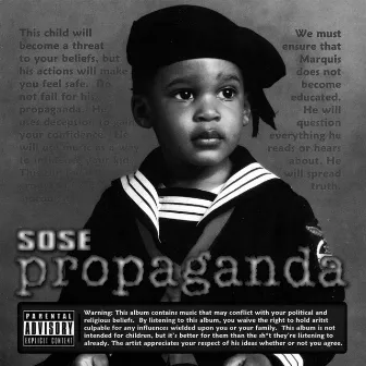 Propaganda by Sose