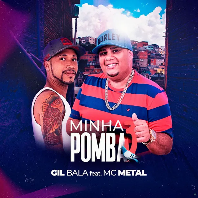 Minha Pomba (feat. MC Metal)