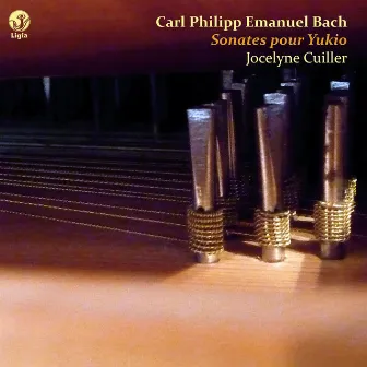 Bach, Carl Philipp Emanuel: Sonates pour clavicorde by Jocelyne Cuiller