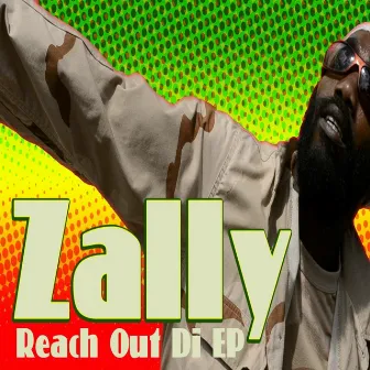 Reach Out Di EP by Zally