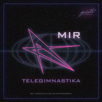 MIR by TELEGIMNASTIKA