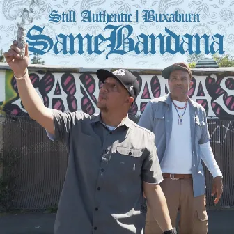 Same Bandana by Still Authentic