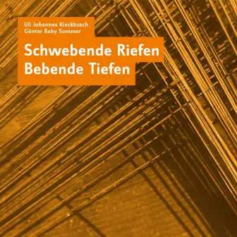 Schwebende Riefen bebende Tiefen by Uli Johannes Kieckbusch