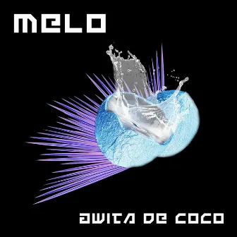 Awita de Coco by Melero Pinkman