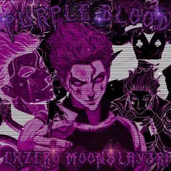 PURPLE BLOOD by cxzero