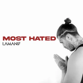 Most Hated by DJ Navi