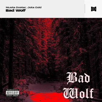 Bad Wolf by Unknown Artist