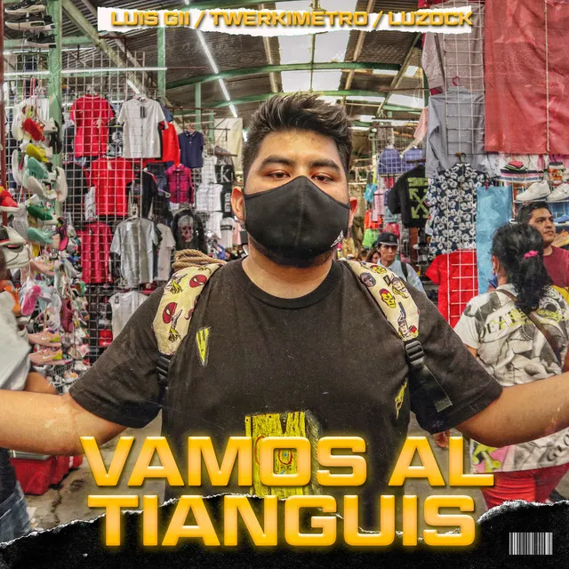 Vamos al Tianguis