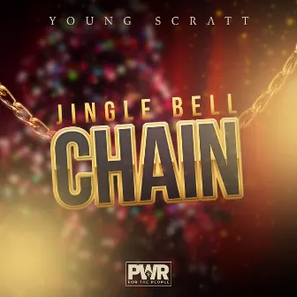 Jingle Bell Chain by Young Scratt