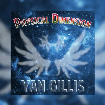 Physical Dimension by Yan Gillis