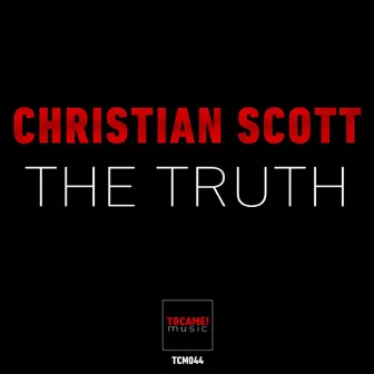 The Truth by Christian Scott