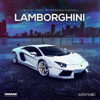 Lamborghini (feat. Amigo, Mo Temsamani & Kosso) by Nijo