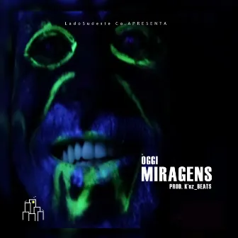 Miragens by ÒGGI