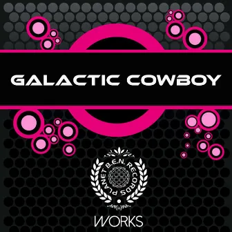 Galactic Cowboy Works by Galactic Cowboy