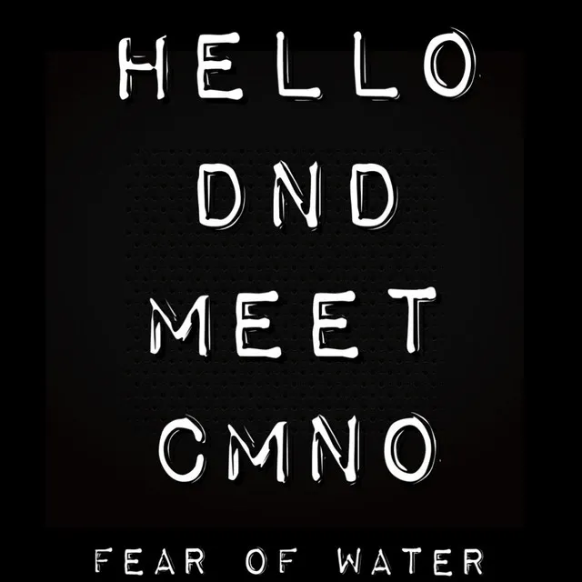 Hello DND Meet CMNO