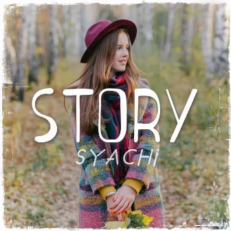 Story by Syachi