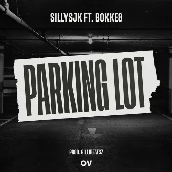 Parking Lot by SillySJK