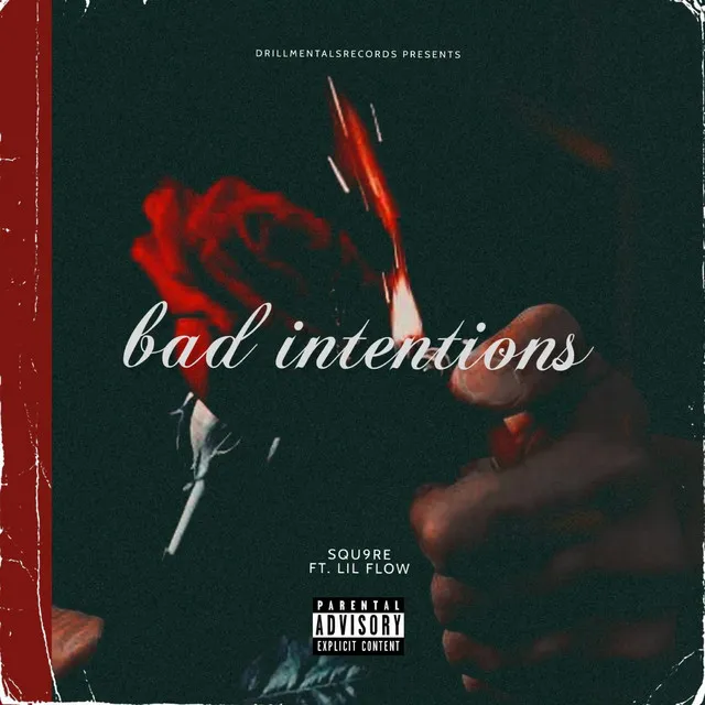 Bad Intentions