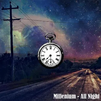 All Night by Millenium