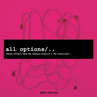 All Options by Wana Benjamin