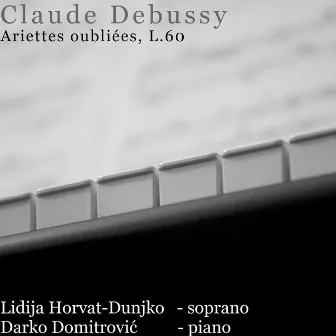 C. Debussy: Ariettes oubliées, L.60 by 