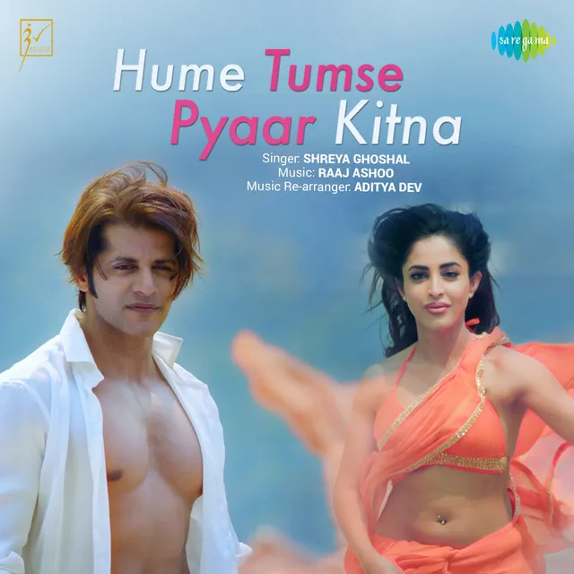 Hume Tumse Pyaar Kitna (From "Hume Tumse Pyaar Kitna")