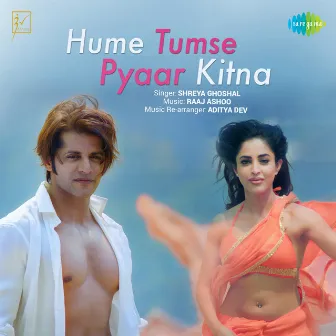 Hume Tumse Pyaar Kitna (From 