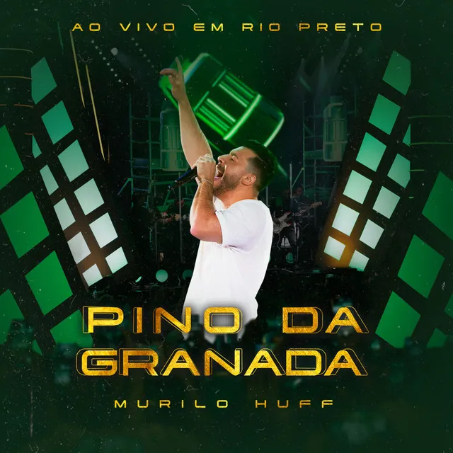 Pino da Granada - Ao Vivo em Rio Preto