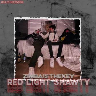 Red Light Shawty by Zimbaisthekey