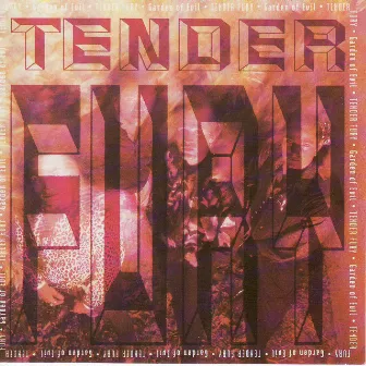 Garden of Evil by Tender Fury