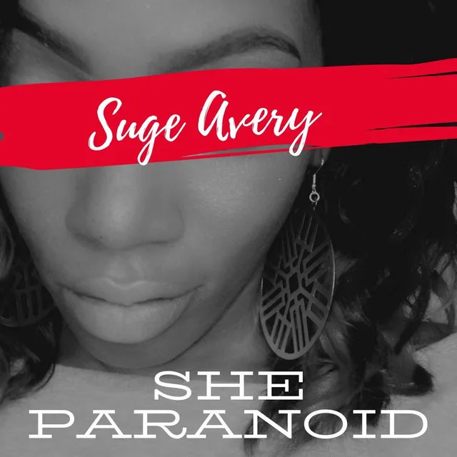 She Paranoid